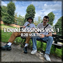 LOWKI sessions VOL.1 B2B VOLTIC