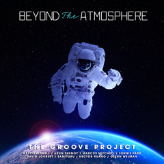 Beyond the Atmosphere