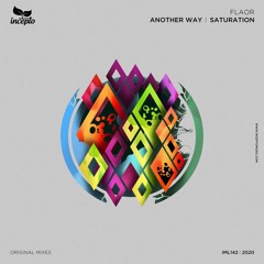 Flaor - Another Way (Original Mix) [Incepto Music]