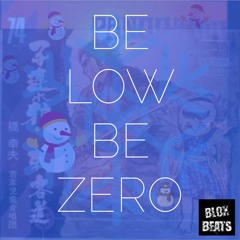 SC #276 - Bloxbeats - Be Low Be Zero - 'Absence & Shihaku Michi'