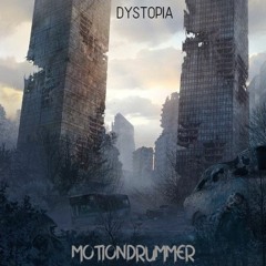 Dystopia