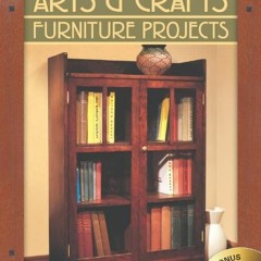 GET [PDF EBOOK EPUB KINDLE] Popular Woodworking's Arts & Crafts Furniture: 25 Designs