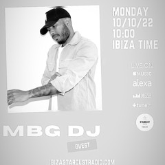 @ibizastardustradio MBG DJ RESIDENT MIX