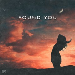 Found You