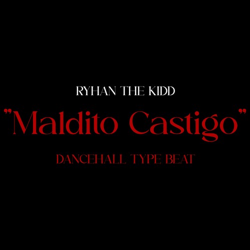 Andiex x Yaires x Kman 6ixx - "Maldito Castigo" | Dancehall Type Beat  (Prod.Ryhan TK)