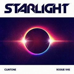 Rogue VHS & Clintone - Starlight