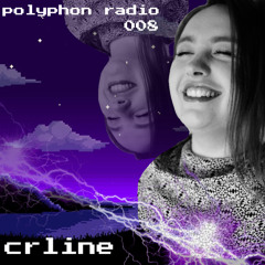 polyphon radio 008 | crline
