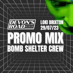 Bomb Shelter Crew - Loki Promo Mix