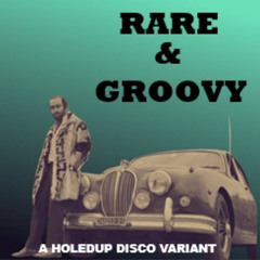 RARE AND GROOVY