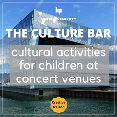 CREATIVE ICELAND: CULTURAL ACTIVITIES FOR CHILDREN AT CONCERT VENUES