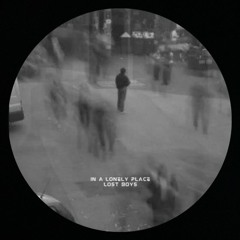 PREMIERE: Lost Boys - In A Lonely Place