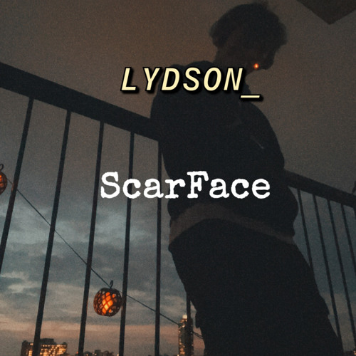 LYDSON  - ScarFaces (prod. STORM)