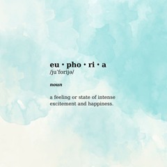 Euphoria