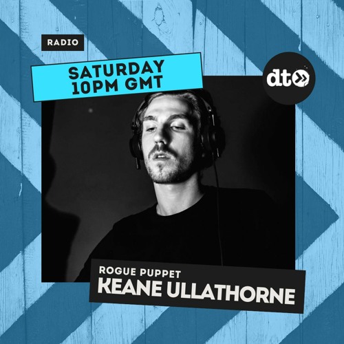 Rogue Puppet with Cyprusian Guest Mix from Keane Ullathorne