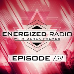 Energized Radio 159 With Derek Palmer
