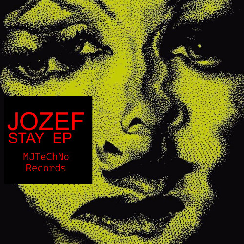 JOZEF - STAY EP (Original Edit)