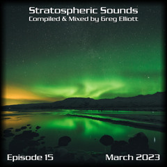 Stratospheric Sounds, Episode 15