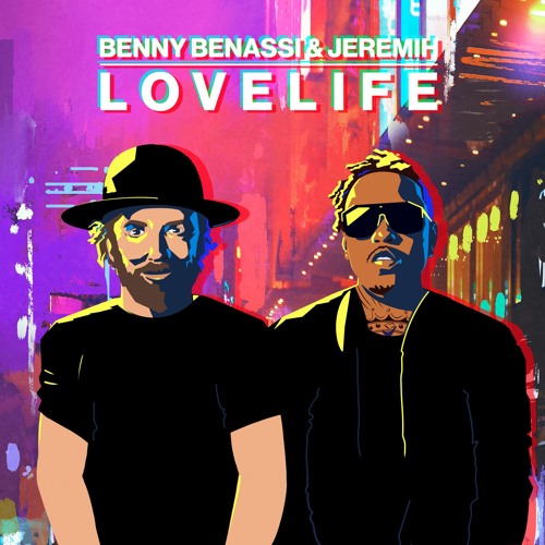 Benny Benassi - LOVELIFE (with Jeremih)