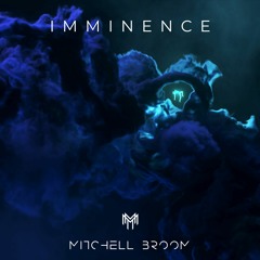 Imminence (Huge, Thematical, Emotional)