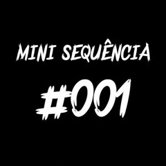 MINI SEQUÊNCIA #001 DE MUITO BEAT FINO (( DJ VT DE LINHARES ))