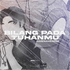 KARNAMEREKA - Bilang Pada Tuhanmu Speedup + reverb + underwater
