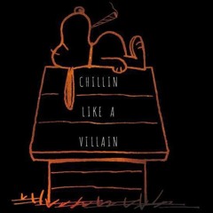 Chillin Like A Villain (feat. Profound Artist)