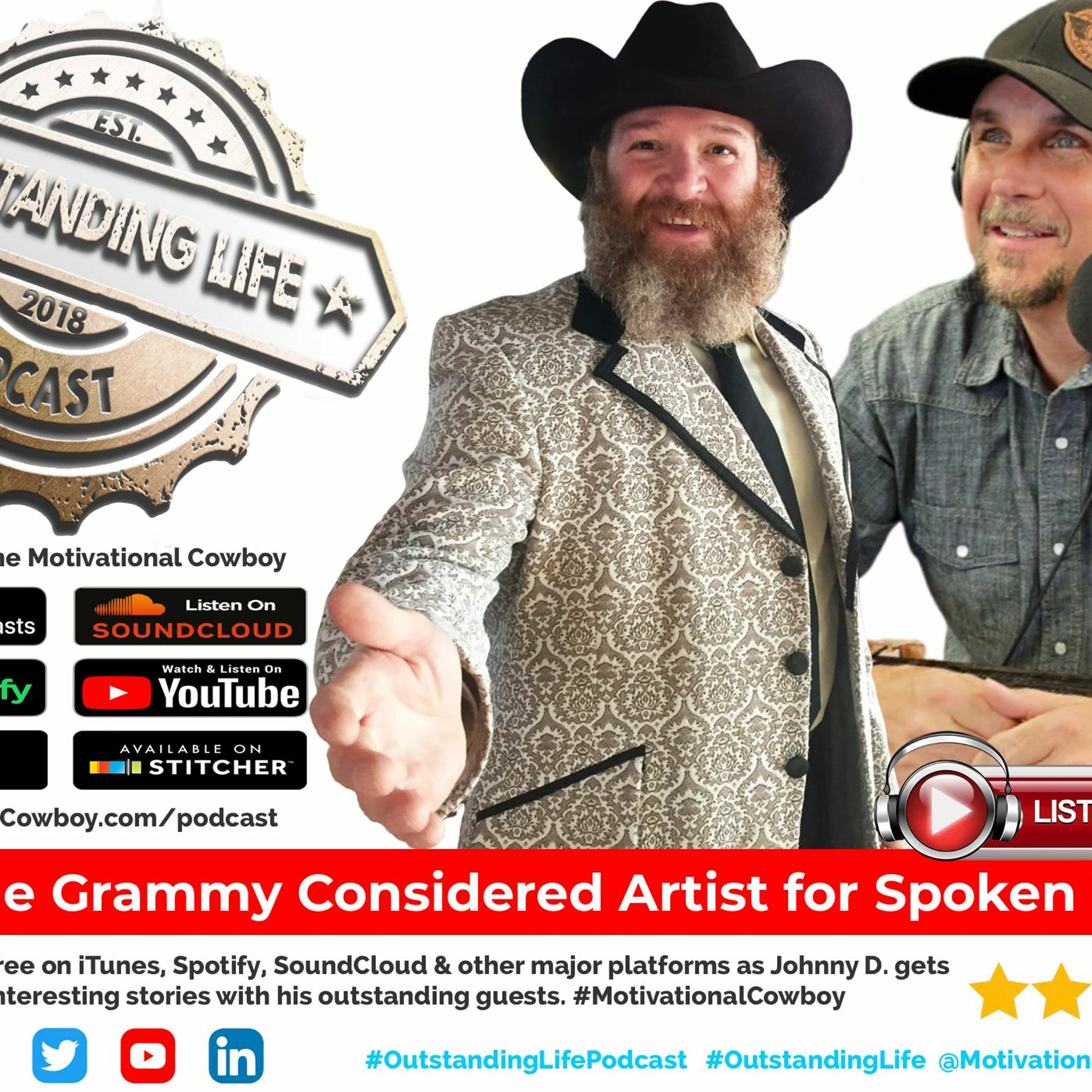 Outstanding Life with the Motivational Cowboy