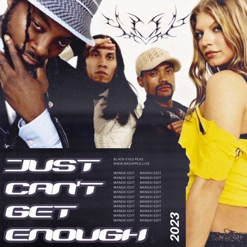 Black Eyed Peas - Just Can't Get Enough (Maneki Edit)