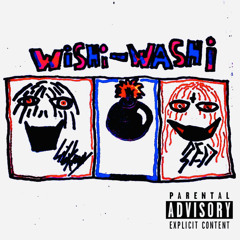 WiSHi-WASHi feat.REDJXKER (Prod.GL!TCHY)
