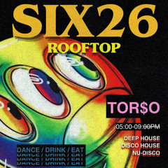 TOR$O - LIVE FROM SIX26 ROOFTOP IN JERSEY CITY [09.27.2025]