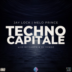 Techno Capitale (feat. Campa & Dj Symoz)