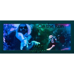 On The Run (Feat. Joeseppi)