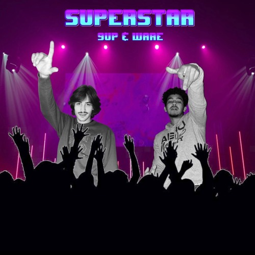 superstar (ft. Ware)