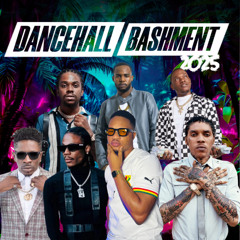 Dancehall Bashment 2025