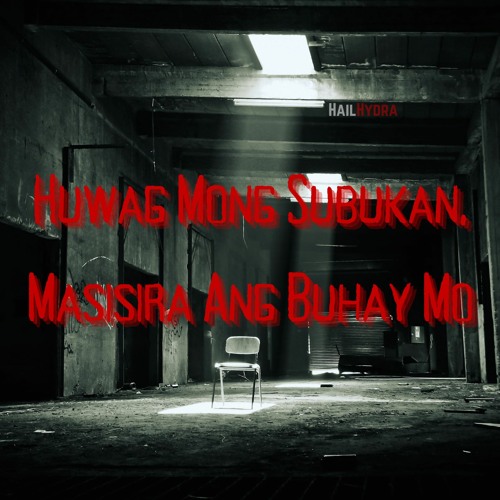 Stream Huwag Mong Subukan Masisira Ang Buhay Mo By Hailhydra Listen Online For Free On Soundcloud 9342