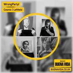 WrongParty! - Radio Buena Vida 20.08.25