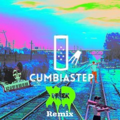 Omar Varela X Artix! X Quixsmell - Cumbiastep (XDrek Remix)