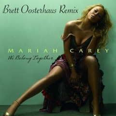 M. C. - We Belong Together (Brett Oosterhaus Remix) VOCAL in DL