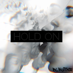 HOLD_ON