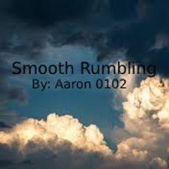 Smooth Rumbling