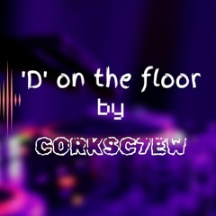 'D' on the floor