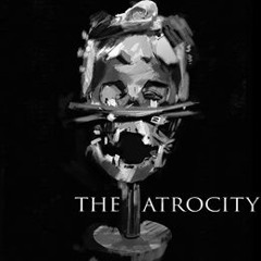 The Atrocity 'Pay Your Respects To The Vulture'