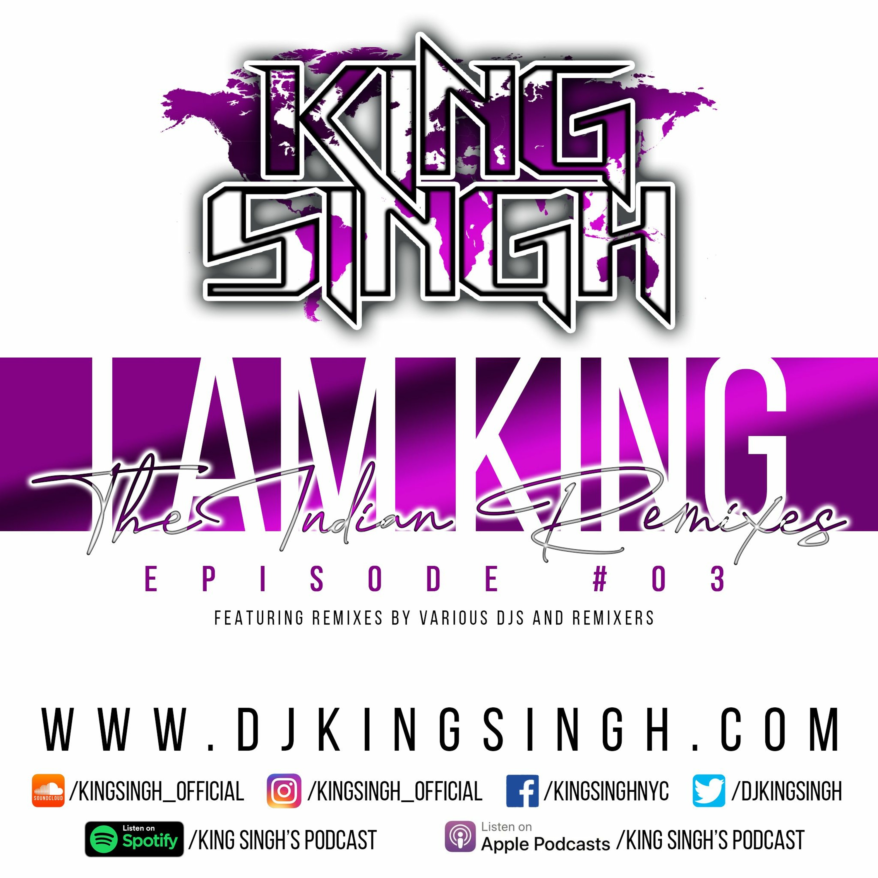 I AM KING: The Indian Remixes ep.03 | @kingsingh_official episode artwork