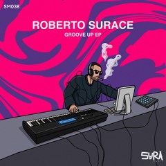 Roberto Surace - Move To The Beat (Original Mix) SURA Music