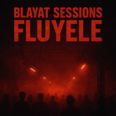 BLAYAT SESSIONS 1.0.1