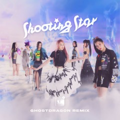 Stream XG - Shooting Star (GhostDragon Remix) by GhostDragon
