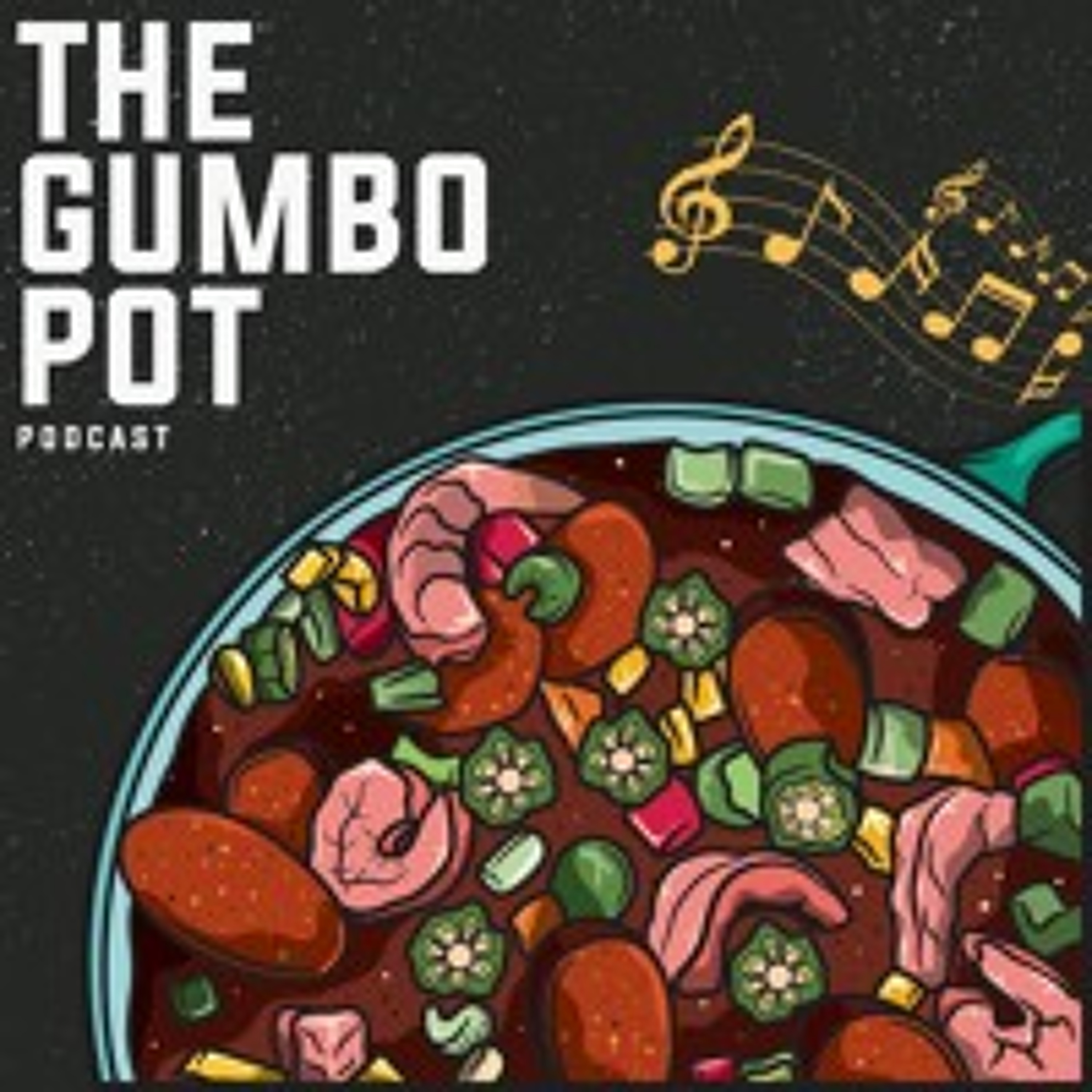 The Gumbo Pot Podcast