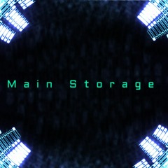 Main Storage