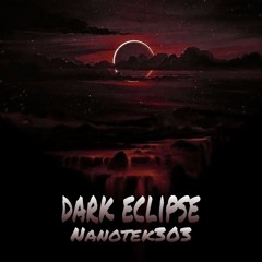 Nanotek303 - Dark Eclipse