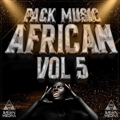Pack Music- Brian Medina -African VOL.5